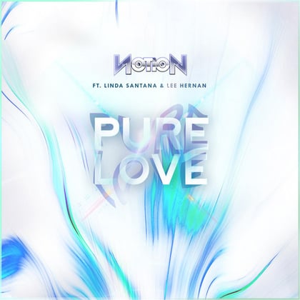 Pure Love (feat. Linda Santana & Lee Hernan) album by Notion - Drum and Bass Cover Art