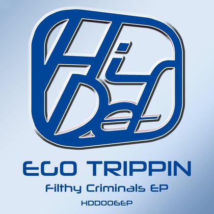 Filthy Criminals album by Ego Trippin - Drum and Bass Cover Art