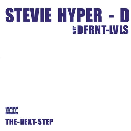 The Next Step album by Stevie Hyper-D - Drum and Bass Cover Art