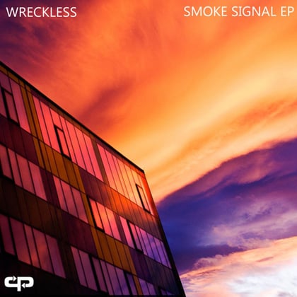 Smoke Signal EP album by Wreckless - Drum and Bass Cover Art
