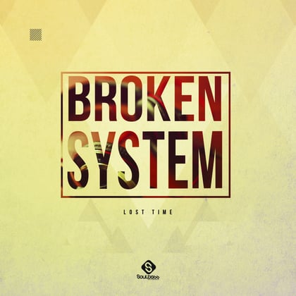 Lost Time album by Broken System - Drum and Bass Cover Art