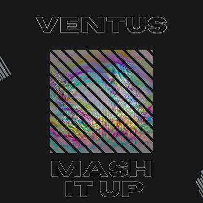 MASH IT UP album by Ventus - Drum and Bass Cover Art