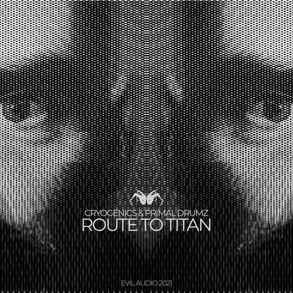 Route To Titan EP album by Cryogenics - Drum and Bass Cover Art