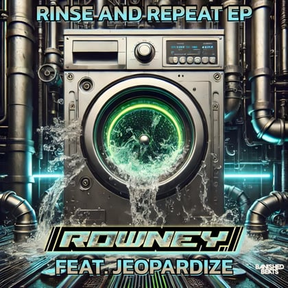 Rinse and Repeat EP album by Rowney & Jeopardize - Drum and Bass Cover Art