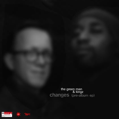 The Green Man & Kingz - Changes (Pre-Album EP) album by The Green Man (TGM) - Drum and Bass Cover Art