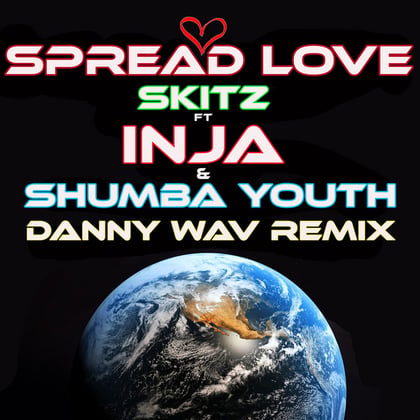 Spread Love Danny Wav Remix album by Inja - Drum and Bass Cover Art