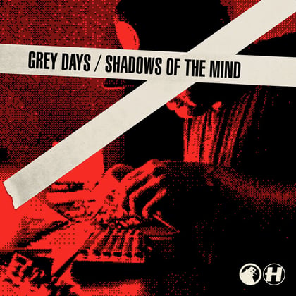 Grey Days / Shadows Of The Mind album by S.P.Y - Drum and Bass Cover Art