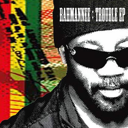 Trouble EP album by Rahmanee - Drum and Bass Cover Art