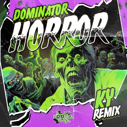 Horror (KY Remix) album by Dominator - Drum and Bass Cover Art