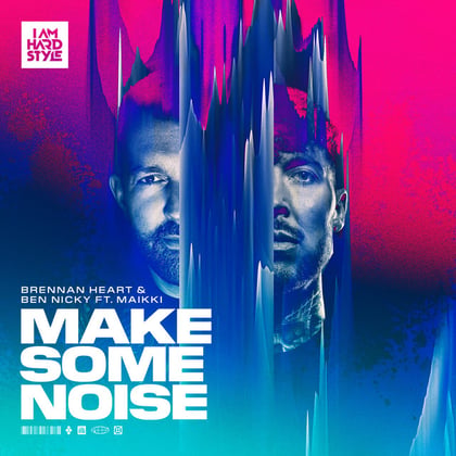 Make Some Noise (feat. Maikki) album by Dimension, Brennan Heart & Maikki - Drum and Bass Cover Art