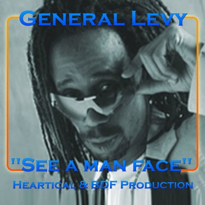 See a Man Face album by General Levy, Basque Dub Foundation & Heartical Sound - Drum and Bass Cover Art