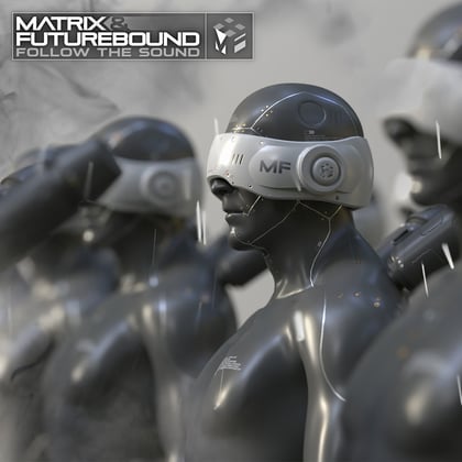 Follow The Sound album by Matrix, Futurebound & Matrix & Futurebound - Drum and Bass Cover Art