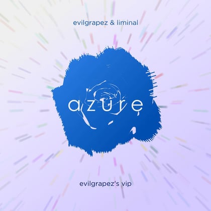 Azure (Evilgrapez's VIP) album by Liminal - Drum and Bass Cover Art