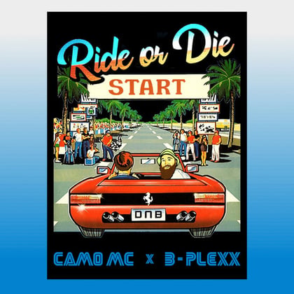 Ride or Die album by Camo MC & B-PLEXX - Drum and Bass Cover Art