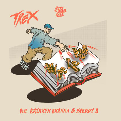 Wipe The Page album by Trex, Freddy B & Kathryn Brenna - Drum and Bass Cover Art