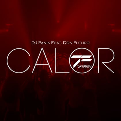 Calor album by DJ Panik - Drum and Bass Cover Art