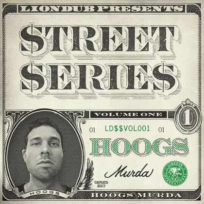 Liondub Street Series, Vol. 01: Murda album by Hoogs - Drum and Bass Cover Art