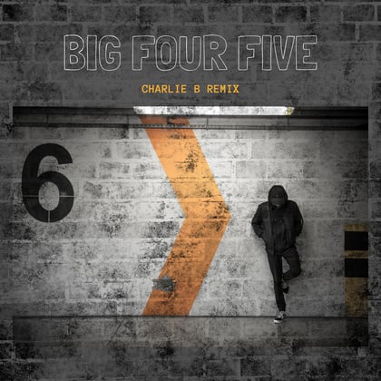 Big Four Five (Charlie B Remix) album by Charlie B - Drum and Bass Cover Art