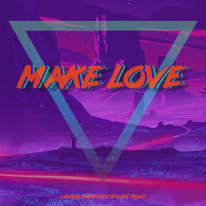 Make Love album by Stuart Rowe & Jason Jinx - Drum and Bass Cover Art
