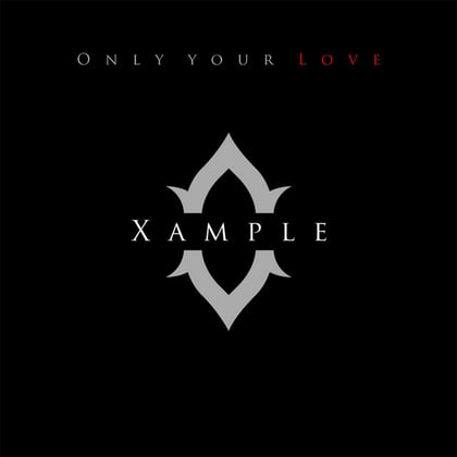 Only Your Love album by Xample - Drum and Bass Cover Art