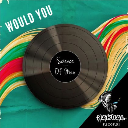 Would You album by Science of Man - Drum and Bass Cover Art