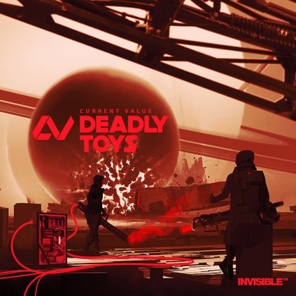 Deadly Toys album by Current Value - Drum and Bass Cover Art