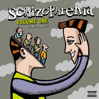 Schizophrenia, Vol.1 (feat. Mr Traumatik) album by Mr Traumatik & Skitzy - Drum and Bass Cover Art