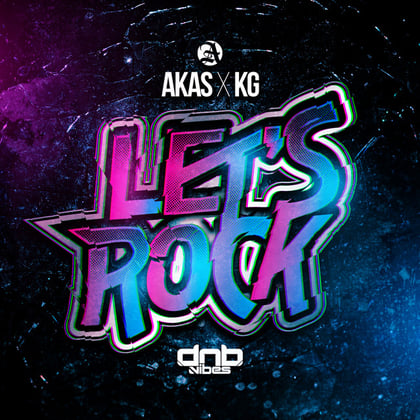 Let's Rock album by DJ Hybrid, AKAS & KG - Drum and Bass Cover Art