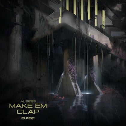 Make Em Clap album by Albees - Drum and Bass Cover Art