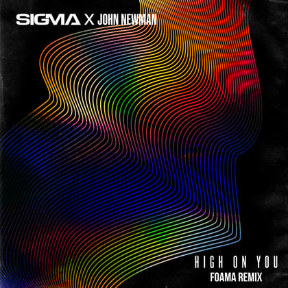 High On You (FOAMA Remix) album by Sigma - Drum and Bass Cover Art