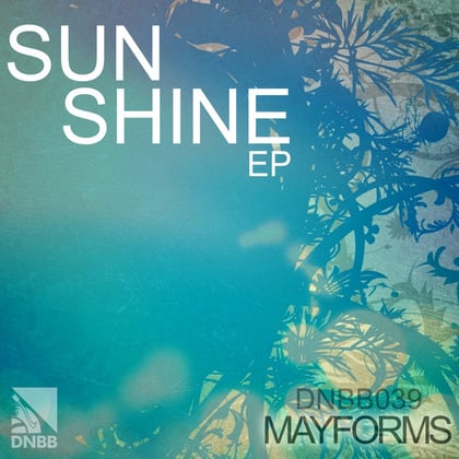 Sunshine EP album by Mayforms - Drum and Bass Cover Art