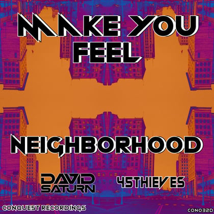 Make You Feel album by 45Thieves - Drum and Bass Cover Art