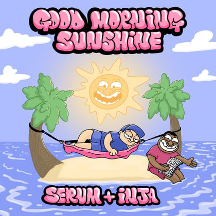 Good Morning Sunshine album by Serum & Inja - Drum and Bass Cover Art
