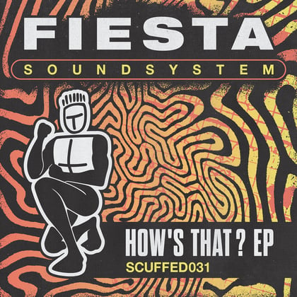 How's That? EP album by Fiesta Soundsystem - Drum and Bass Cover Art