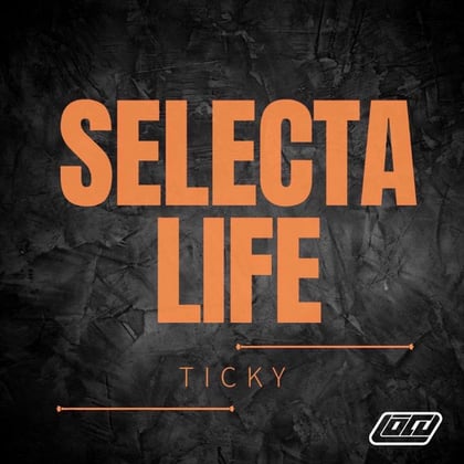 Selecta Life album by Ticky - Drum and Bass Cover Art