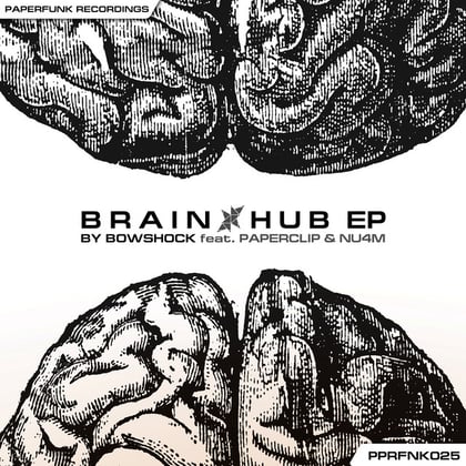Brain Hub EP album by Nu4m, Paperclip & Bow Shock - Drum and Bass Cover Art