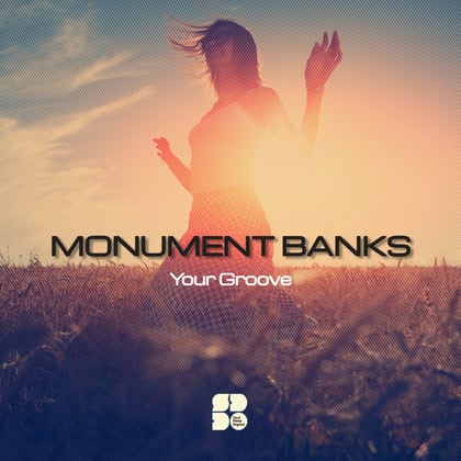 Your Groove album by Monument Banks - Drum and Bass Cover Art