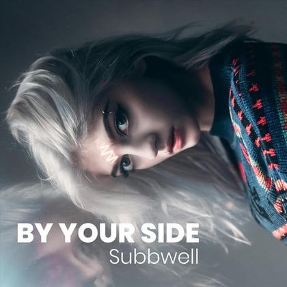 By Your Side album by SUBBWELL - Drum and Bass Cover Art