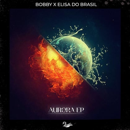 Aurora EP album by Bobby & Elisa Do Brasil - Drum and Bass Cover Art