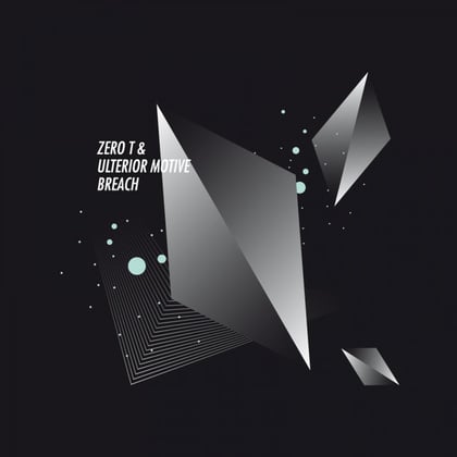 Breach / Harms Way album by Zero T & Ulterior Motive - Drum and Bass Cover Art
