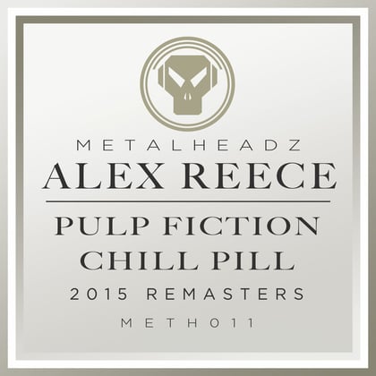 Pulp Fiction / Chill Pill (2015 Remasters) album by Alex Reece - Drum and Bass Cover Art