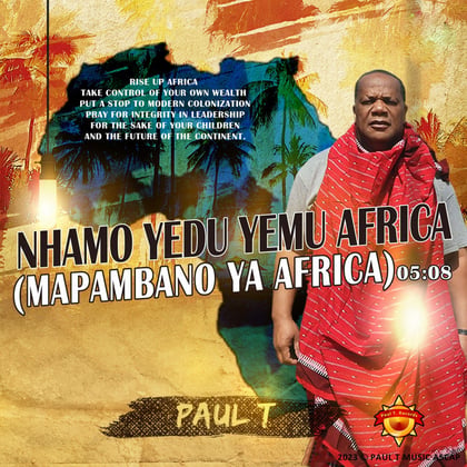 Nhamo Yedu Yemu Africa (Mapambano Ya Africa) album by Paul T - Drum and Bass Cover Art