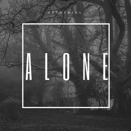 Alone album by Aetherial - Drum and Bass Cover Art