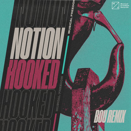 Hooked (Bou Remix) album by Bru-C, Bou & NOTION - Drum and Bass Cover Art