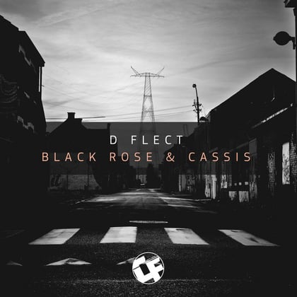 Black Rose & Cassis album by D Flect - Drum and Bass Cover Art