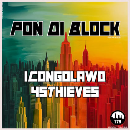 Pon Di Block (Remixes) album by 45Thieves - Drum and Bass Cover Art