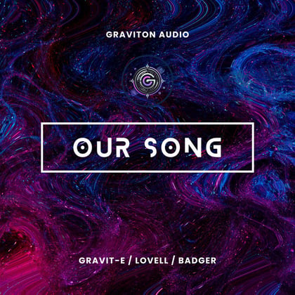Our Song album by Gravit-E - Drum and Bass Cover Art