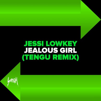 Jealous Girl (Tengu Remix) album by Tengu - Drum and Bass Cover Art