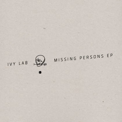 Missing Persons EP album by Ivy Lab - Drum and Bass Cover Art