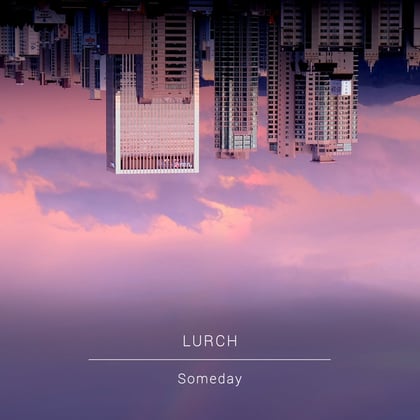 Someday album by Lurch - Drum and Bass Cover Art